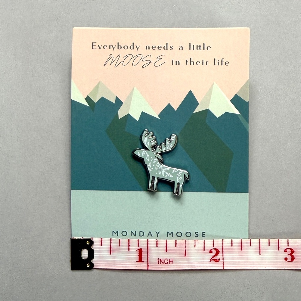 Monday Moose Promo Pin